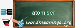 WordMeaning blackboard for atomiser